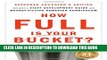 New Book How Full Is Your Bucket? Educator s Edition: Positive Strategies for Work and Life