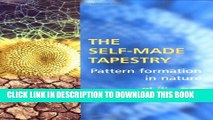 [PDF] The Self-Made Tapestry: Pattern Formation in Nature Full Colection