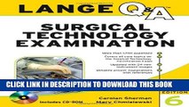 New Book Lange Q A Surgical Technology Examination, Sixth Edition (Lange Q A Allied Health)