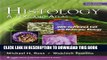 New Book Histology: A Text and Atlas, with Correlated Cell and Molecular Biology, 6th Edition