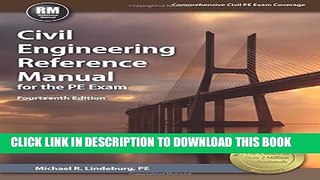 New Book Civil Engineering Reference Manual for the PE Exam, 14th Ed