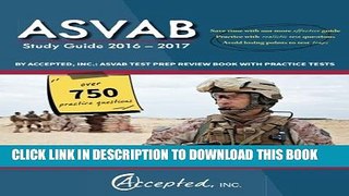New Book ASVAB Study Guide 2016-2017 By Accepted, Inc.: ASVAB Test Prep Review Book with Practice