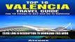 [PDF] Top 10 Things to See and Do in Valencia - Top 10 Valencia Travel Guide (Europe Travel Series