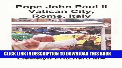 [PDF] Pope John Paul II Vatican City, Rome, Italy Popular Online