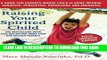 [PDF] Raising Your Spirited Child, Third Edition: A Guide for Parents Whose Child Is More Intense,