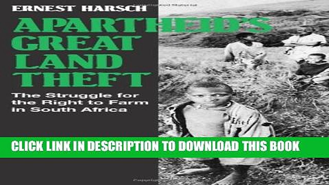 [PDF] Apartheid s Great Land Theft: The Struggle for the Right to Farm in South Africa Popular