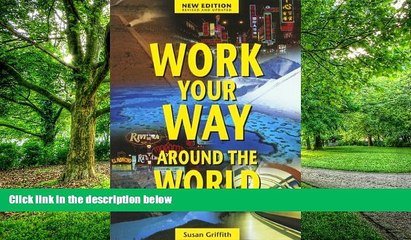 Big Deals  Work Your Way Around the World, 11th  Free Full Read Best Seller