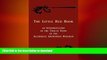 READ BOOK  The Little Red Book. an Interpretation of the Twelve Steps of the Alcoholics Anonymous