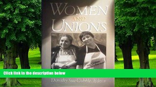 Big Deals  Women and Unions: Forging a Partnership (ILR Press Books)  Best Seller Books Most Wanted