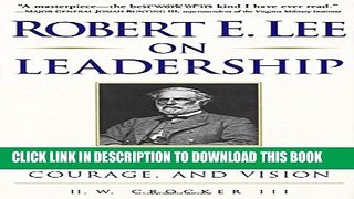 [PDF] Robert E. Lee on Leadership : Executive Lessons in Character, Courage, and Vision Popular