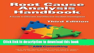 Read Root Cause Analysis Handbook: A Guide to Efficient and Effective Incident Investigation