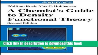 Read A Chemist s Guide to Density Functional Theory, 2nd Edition  Ebook Free