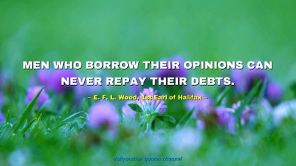 E. F. L. Wood, 1st Earl of Halifax Quotes