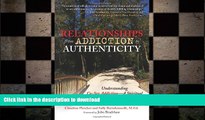 READ  Relationships from Addiction to Authenticity: Understanding Co-Sex Addiction - A Spiritual