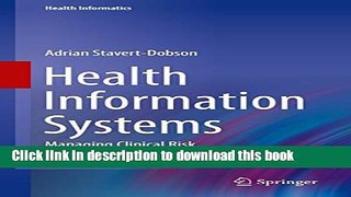 Read Health Information Systems: Managing Clinical Risk (Health Informatics)  Ebook Free