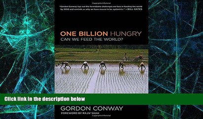 Big Deals  One Billion Hungry: Can We Feed the World?  Free Full Read Best Seller