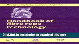 Read Handbook of Fibre Rope Technology  Ebook Free