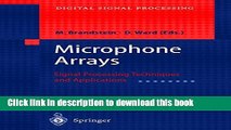 Read Microphone Arrays: Signal Processing Techniques and Applications (Digital Signal Processing)