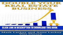 [PDF] Double Your Real Estate Business: Increase Your Profits Using Virtual Assistants Popular