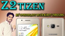 Samsung Z2 Tizen First Look | Only My Opinions,Not Review,Not Unboxing
