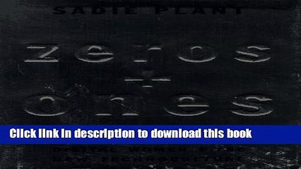 Read Zeroes and Ones: Digital Women and the New Technoculture  Ebook Free