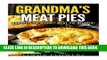 [PDF] Grandma s Meat Pies: Savory, Low-Budget Meat Pie Recipes! (Farmhouse Favorites) Full Online