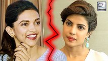 Deepika Padukone Beats Priyanka Chopra