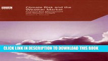 [PDF] Climate Risk and the Weather Market: Financial Risk Management with Weather Hedges Popular