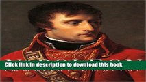 Read Napoleon: The Immortal Emperor  Ebook Free