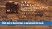 Read The Baldwin Locomotive Works, 1831-1915: A Study in American Industrial Practice (Studies in