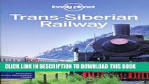 [PDF] Lonely Planet Trans-Siberian Railway 5th Ed.: 5th Edition Full Colection
