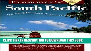 [PDF] Frommer s South Pacific: With Fiji, Tahiti, Samoa, Tonga and the Cook Islands Popular