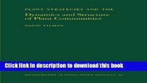 Read Plant Strategies and the Dynamics and Structure of Plant Communities. (Monographs in