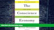 Big Deals  Conscience Economy: How a Mass Movement for Good is Great for Business  Best Seller