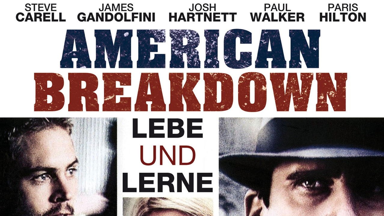 American Breakdown (2008) [Drama] | Film (deutsch)