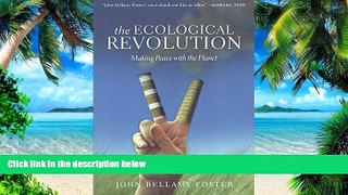 Big Deals  The Ecological Revolution: Making Peace with the Planet  Best Seller Books Most Wanted