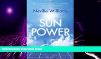 Big Deals  Sun Power: How Energy from the Sun Is Changing Lives Around the World, Empowering