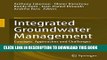 [PDF] Integrated Groundwater Management: Concepts, Approaches and Challenges [Online Books]