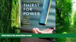 Big Deals  Thirst for Power: Energy, Water, and Human Survival  Best Seller Books Most Wanted