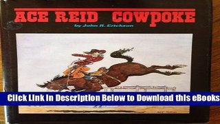 [PDF] Ace Reid Cowpoke Free Books