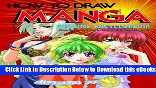 [Download] How to Draw Manga: Costume Encyclopedia, Vol 1, Everyday Fashion Online Books