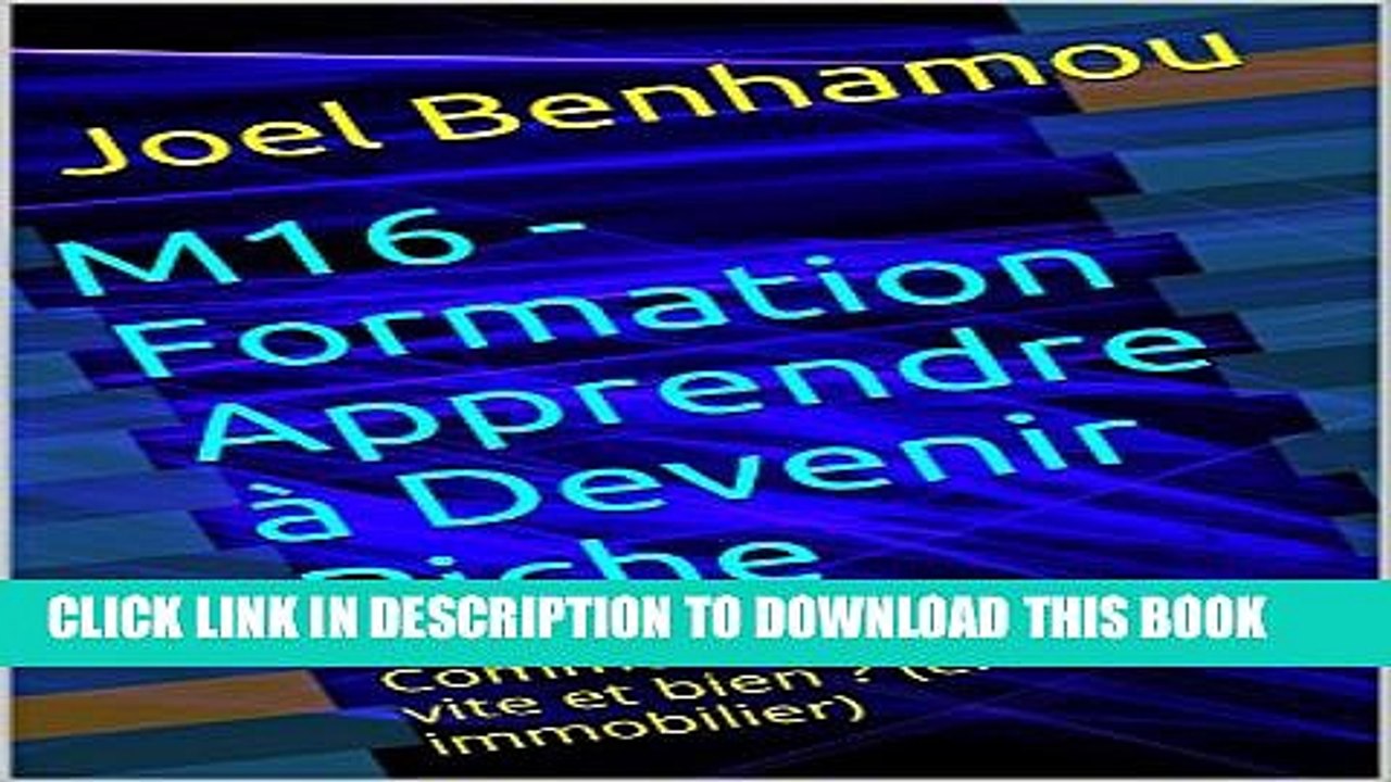[PDF] M16 - Formation "Apprendre Ã  Devenir Riche": Comment revendre vite et bien ? (en