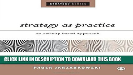 [PDF] Strategy as Practice: An Activity Based Approach Full Colection