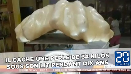 Un pêcheur a caché une perle de 34 kilos sous son lit pendant dix ans