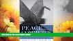 Full [PDF] Downlaod  Peace through Commerce: Responsible Corporate Citizenship and the Ideals of