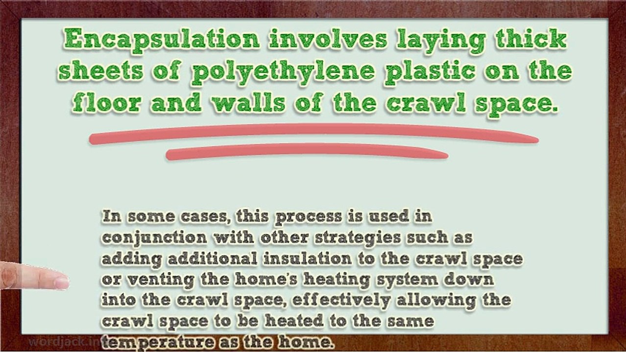 The Benefits Of Crawl Space Encapsulation
