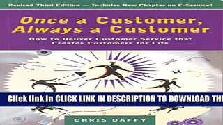 [PDF] Once a Customer, Always a Customer, 3rd edition: Hw to deliver customer service that creates