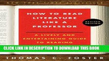 [PDF] How to Read Literature Like a Professor Revised: A Lively and Entertaining Guide to Reading