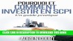 [PDF] Pourquoi et comment investir en SCPI: Un guide pratique (French Edition) Full Colection