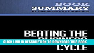 [PDF] Summary: Beating The Business Cycle - Lakshman Achuthan and Anirvan Banerji: How to Predict